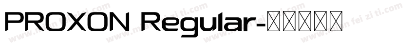 PROXON Regular字体转换
